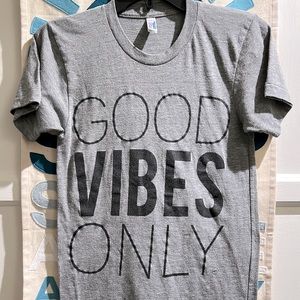 Womens Gray XS Good Vibes Only shirt